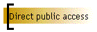 Direct public access